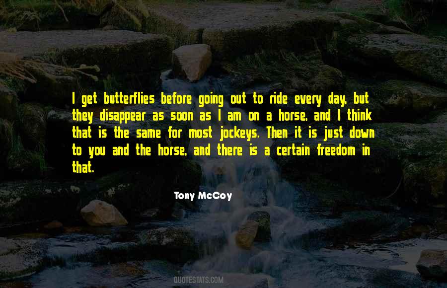 Tony McCoy Quotes #416414