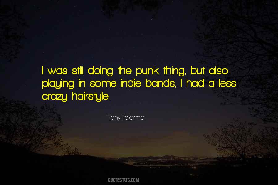 Tony Palermo Quotes #1637739