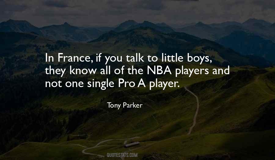 Tony Parker Quotes #129031