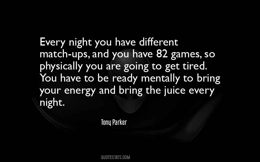 Tony Parker Quotes #263207