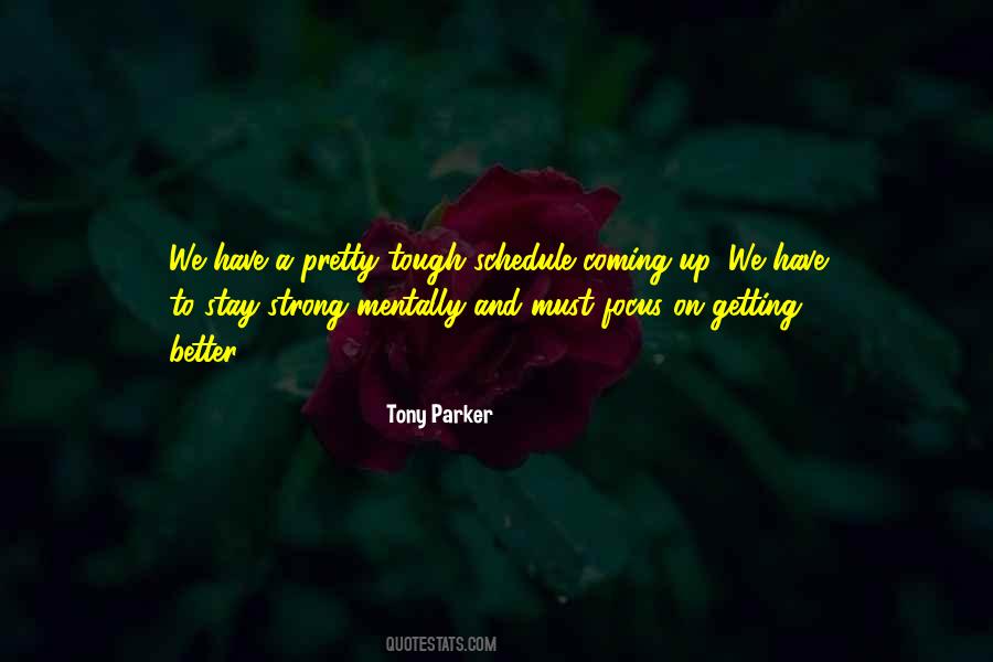 Tony Parker Quotes #588382