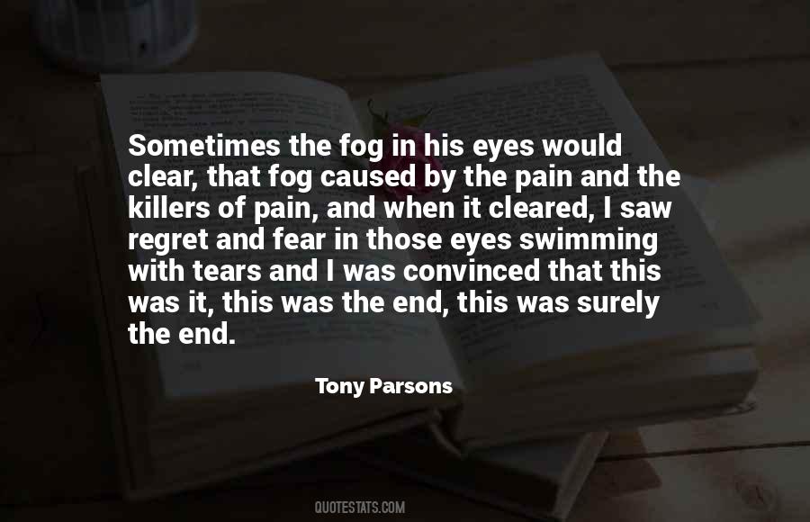 Tony Parsons Quotes #545186