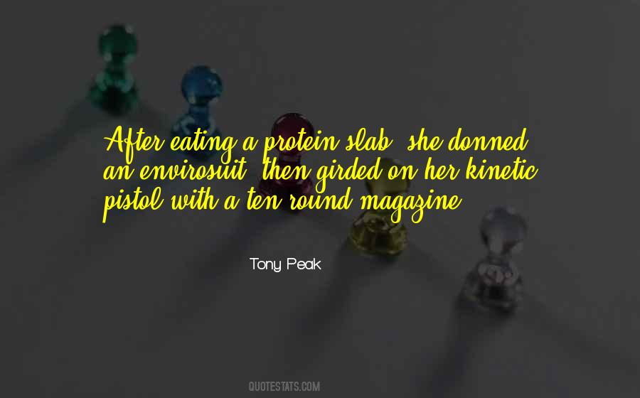 Tony Peak Quotes #1132887