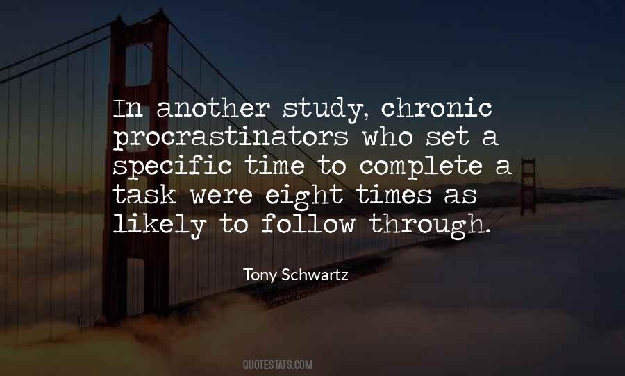 Tony Schwartz Quotes #692862