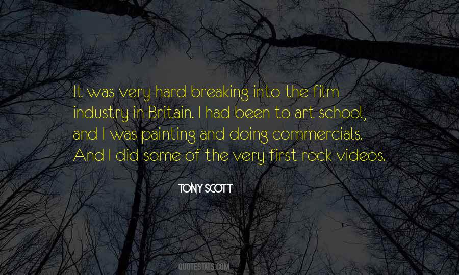 Tony Scott Quotes #1134528