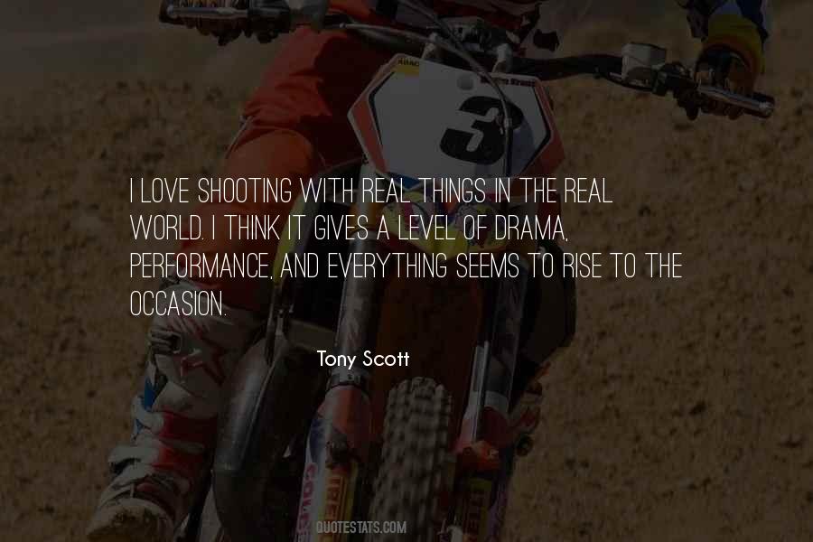 Tony Scott Quotes #1681909