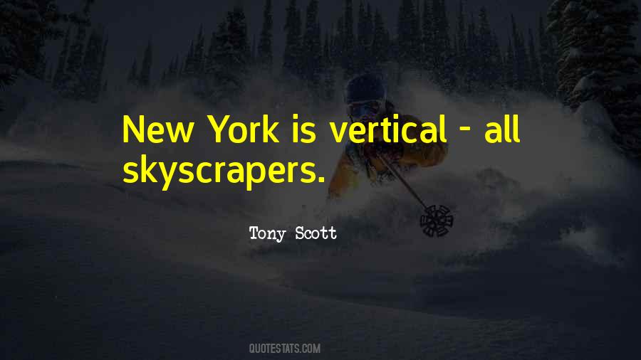 Tony Scott Quotes #887274