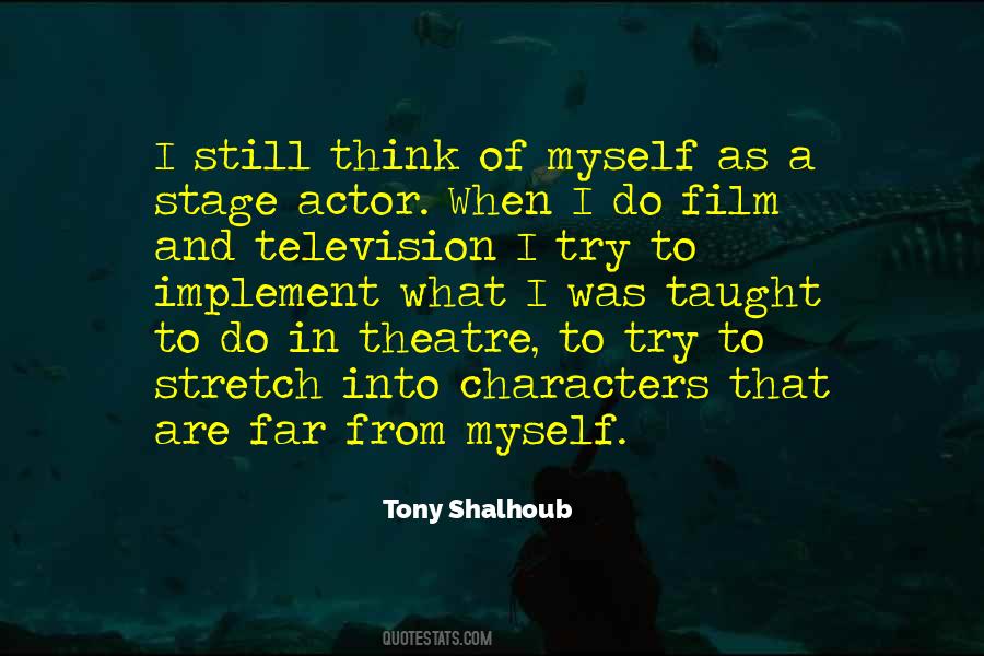 Tony Shalhoub Quotes #1183936