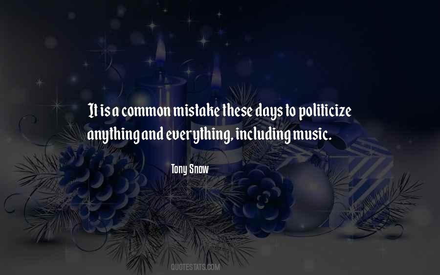 Tony Snow Quotes #1258853