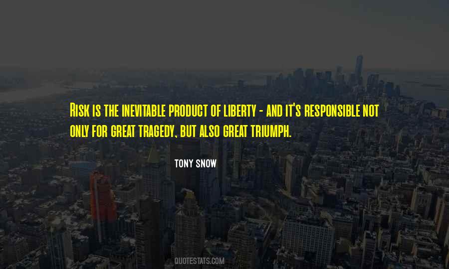 Tony Snow Quotes #1407676