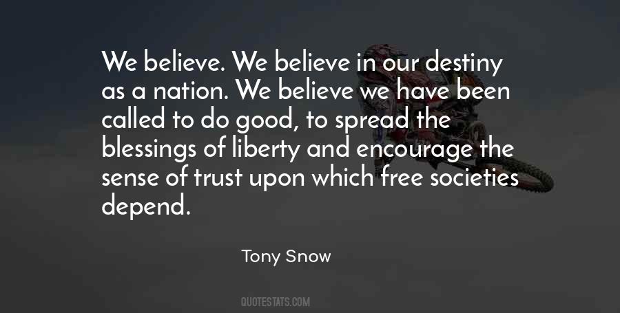 Tony Snow Quotes #779715