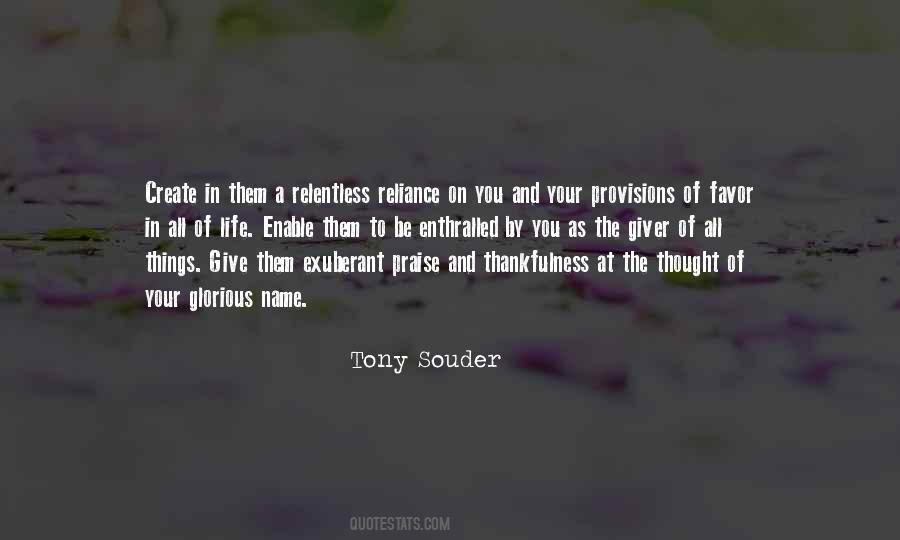 Tony Souder Quotes #1679208