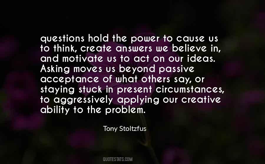 Tony Stoltzfus Quotes #1212028