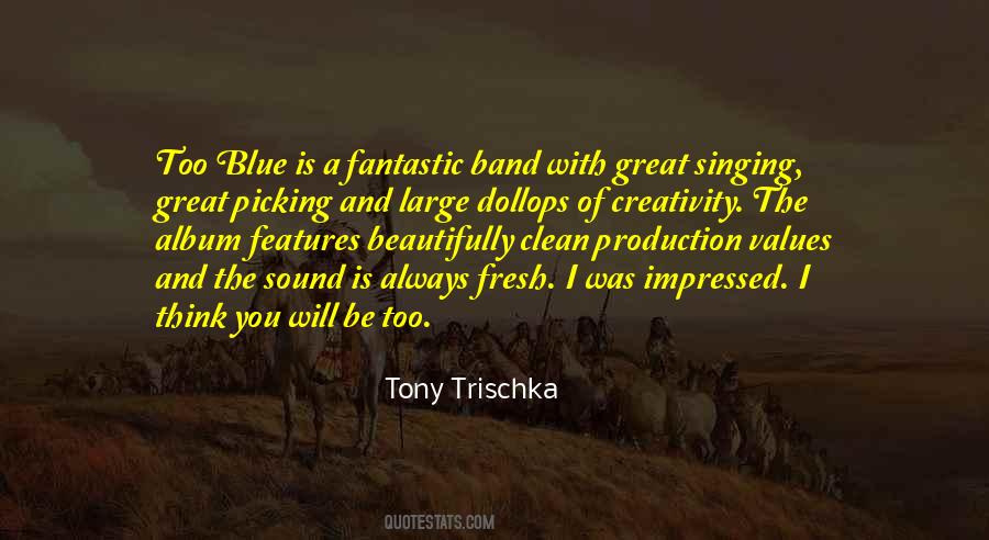 Tony Trischka Quotes #1251843 Tony Trischka Quotes #1251843