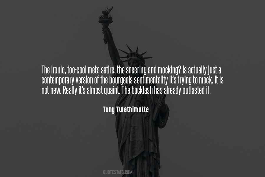 Tony Tulathimutte Quotes #443821