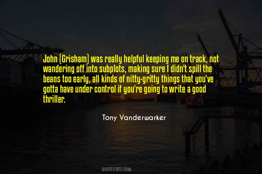Tony Vanderwarker Quotes #1329717