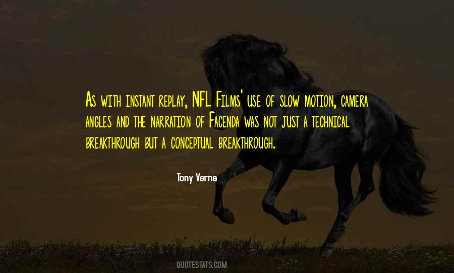 Tony Verna Quotes #1879054