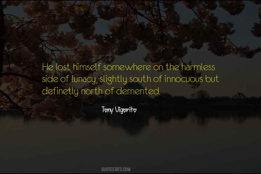 Tony Vigorito Quotes #1011997