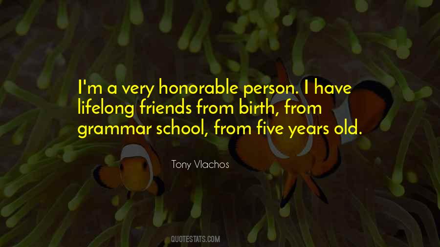 Tony Vlachos Quotes #1130270