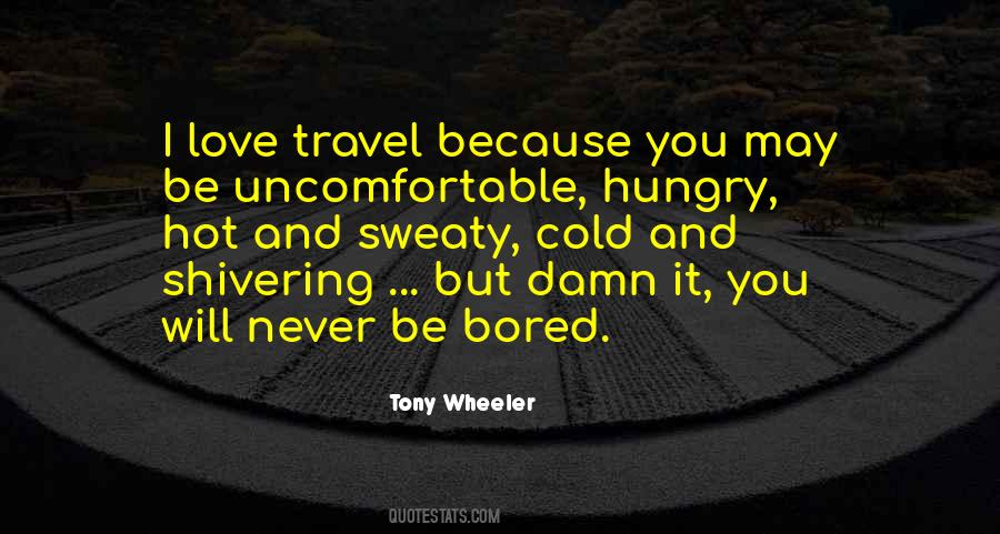 Tony Wheeler Quotes #1423295 Tony Wheeler Quotes #1423295