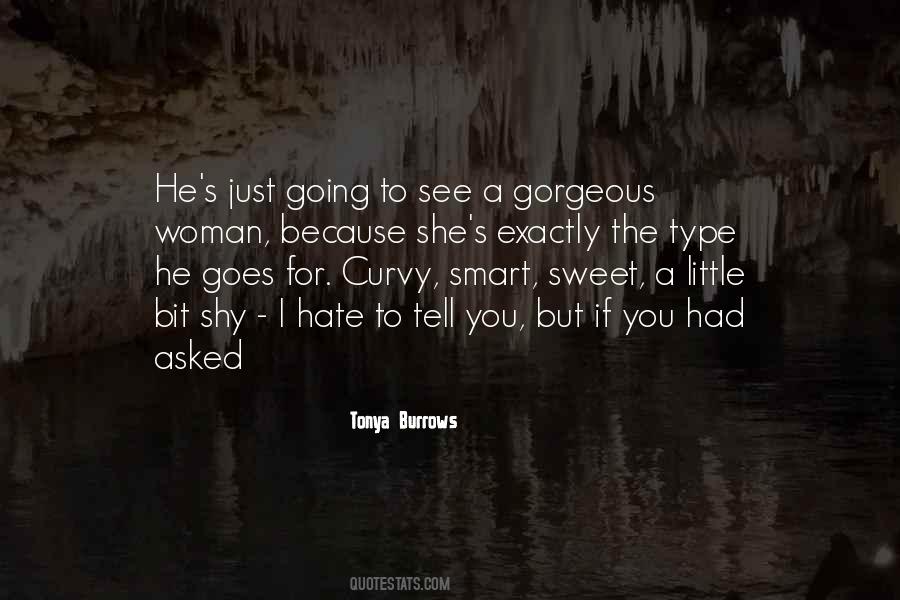 Tonya Burrows Quotes #1019786