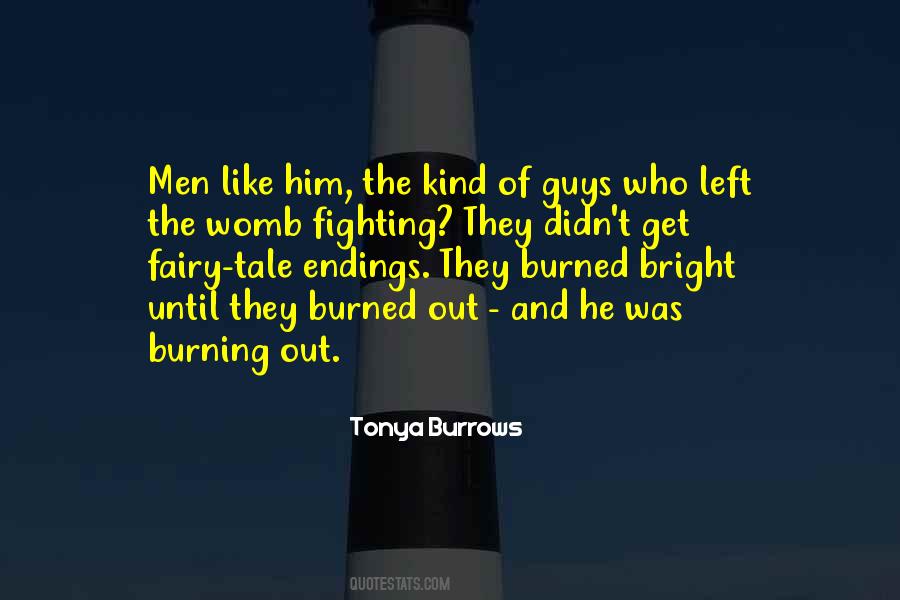 Tonya Burrows Quotes #239327