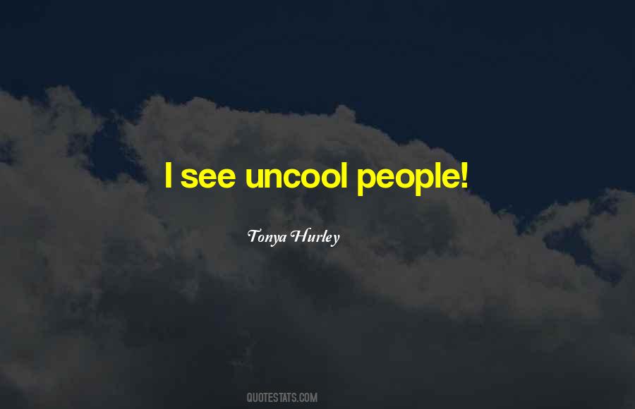 Tonya Hurley Quotes #1229900