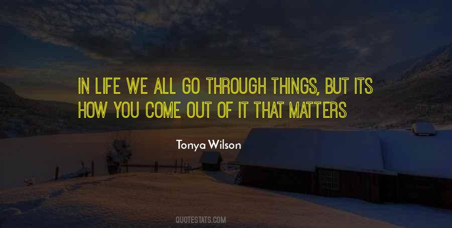 Tonya Wilson Quotes #4317