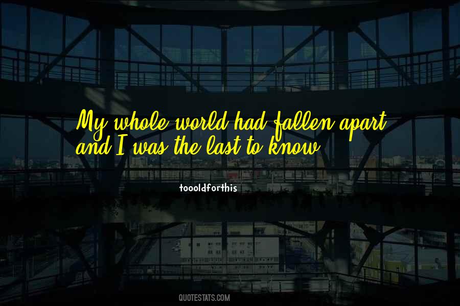 Toooldforthis Quotes #205878 Toooldforthis Quotes #205878
