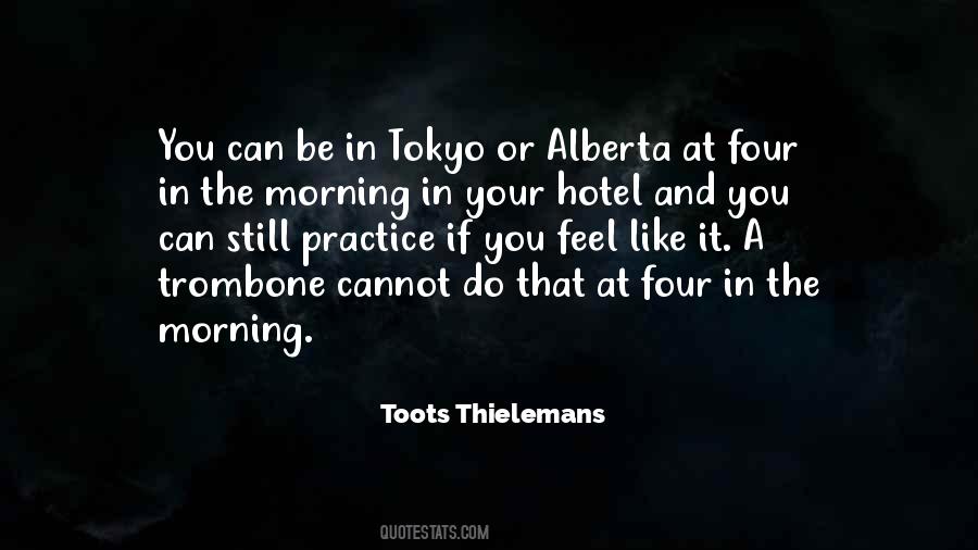 Toots Thielemans Quotes #431939