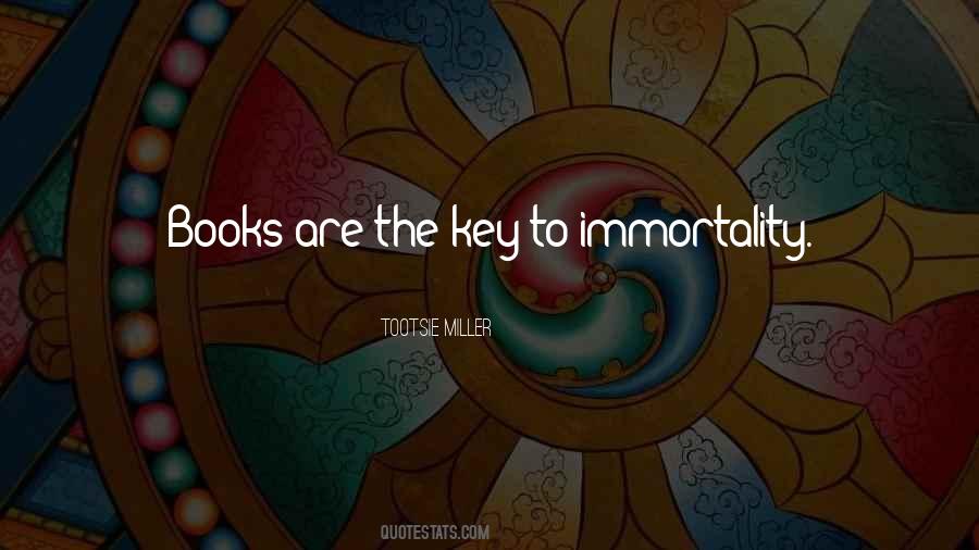 Tootsie Miller Quotes #1317169 Tootsie Miller Quotes #1317169