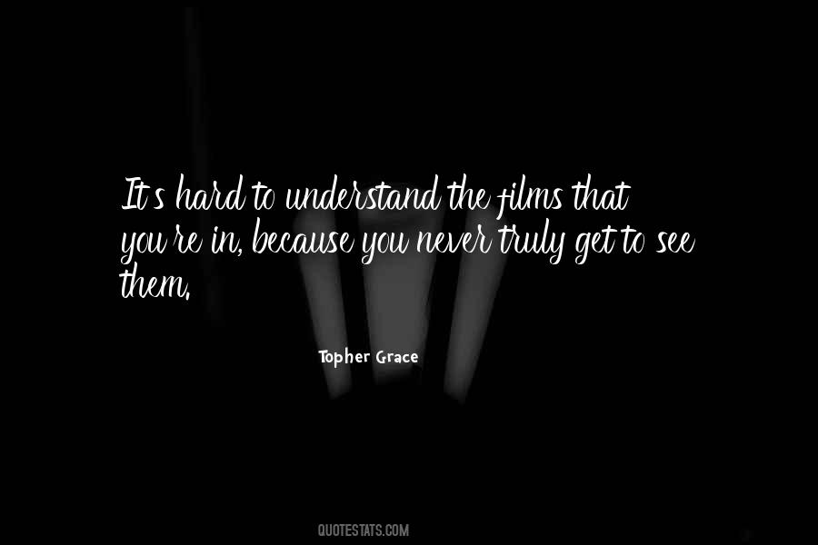 Topher Grace Quotes #1564958