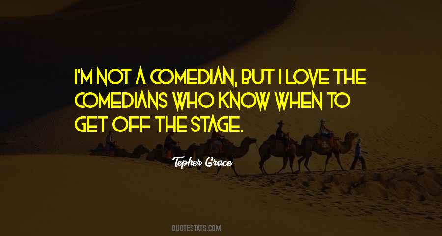 Topher Grace Quotes #769215