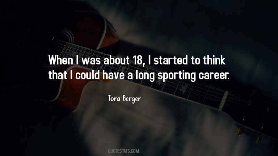 Tora Berger Quotes #1514869