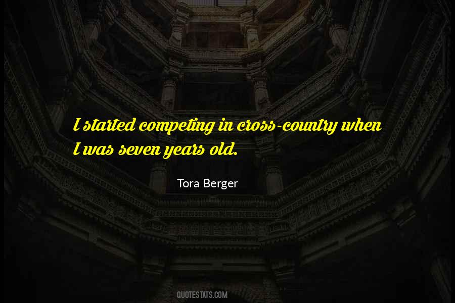 Tora Berger Quotes #1790590