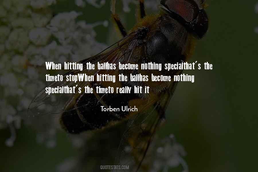 Torben Ulrich Quotes #1649451