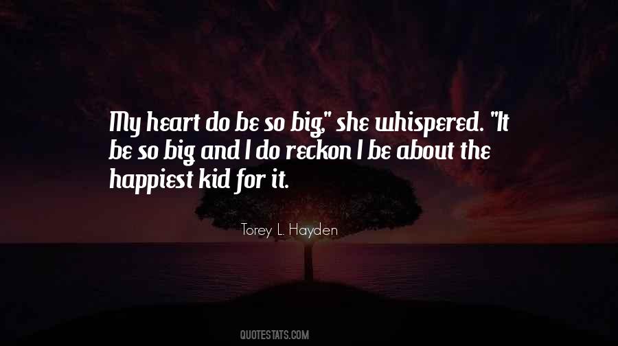 Torey L. Hayden Quotes #1734634