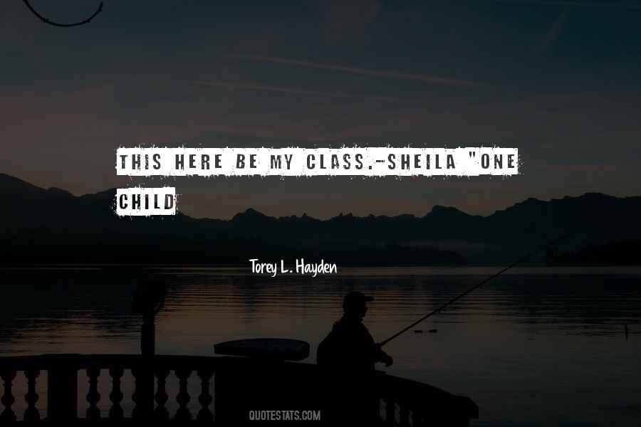 Torey L. Hayden Quotes #767820