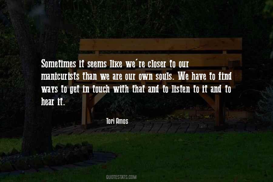 Tori Amos Quotes #471440