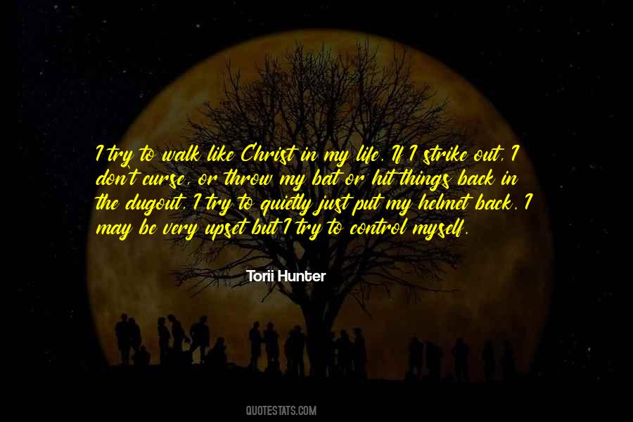 Torii Hunter Quotes #477414