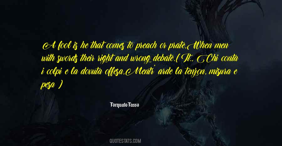 Torquato Tasso Quotes #1258392