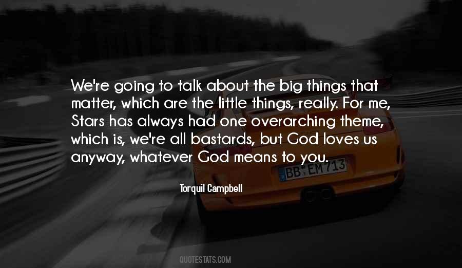 Torquil Campbell Quotes #726176