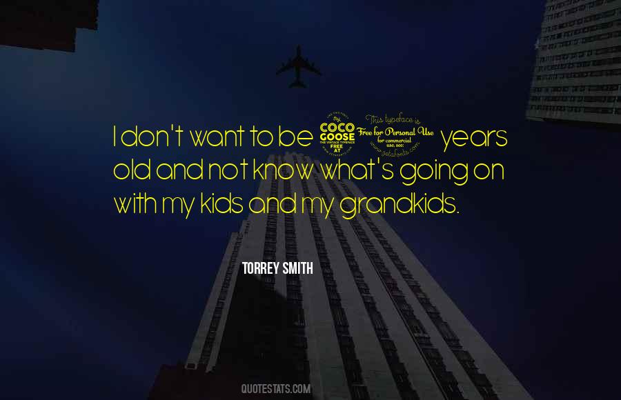 Torrey Smith Quotes #1557653
