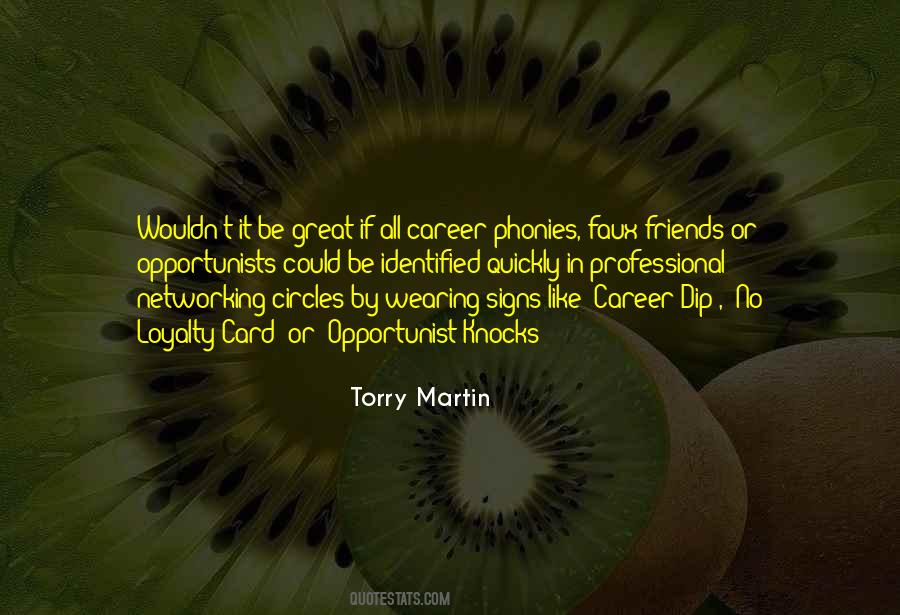 Torry Martin Quotes #1460086