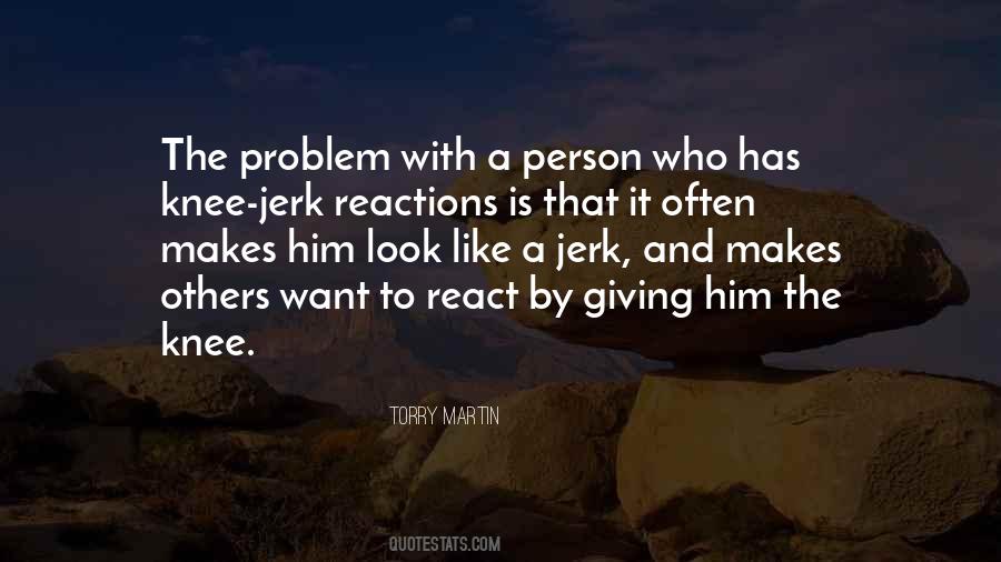 Torry Martin Quotes #1865709