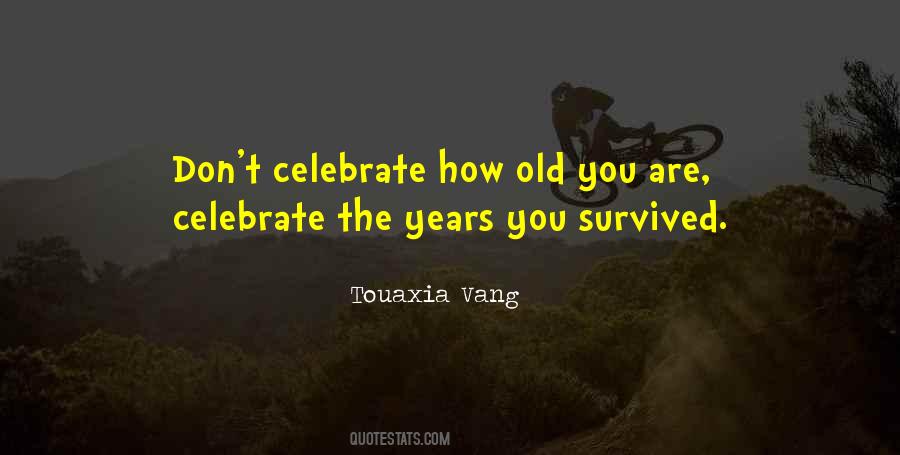 Touaxia Vang Quotes #901388