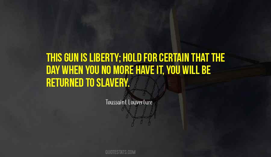 Toussaint Louverture Quotes #1013629