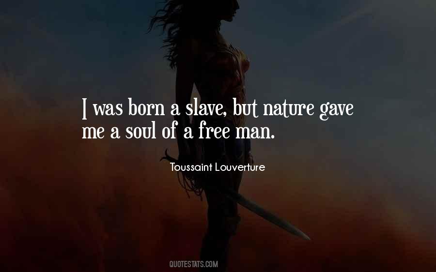 Toussaint Louverture Quotes #1101156