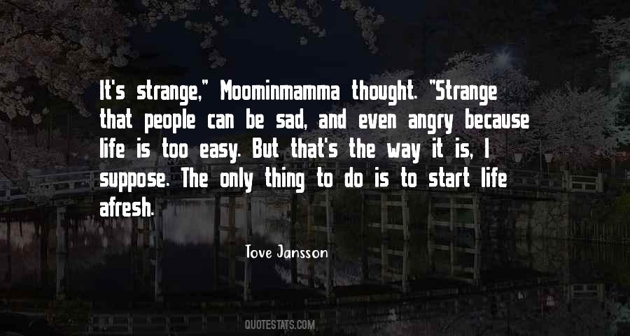 Tove Jansson Quotes #1635649