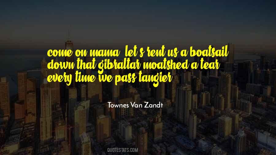 Townes Van Zandt Quotes #1731678